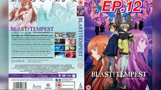 ปมปริศนา ศึกมหาเวทย์  ตอนที่ 12 Zetsuen no Tempest  พากย์ไทย