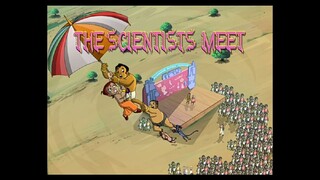 Chhota Bheem Hindi 5.61.                                     2085 Sci Sc S Th T The Scientists Meet