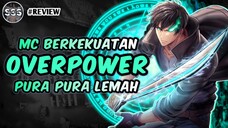 Dikira Pemula Padahal Sepuh Overpower yg Menyembunyikan Kekuatan nya !