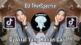 DJ THE SPECTRE SOUND ⱽᵃˡˡᴾʳˢᵗ | ˢᵒᵖᵃⁿ VIRAL TIK TOK TERBARU 2023 YANG KALIAN CARI !
