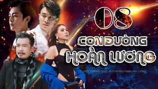 PHIM HÌNH SỰ 2022 | CON ĐƯỜNG HOÀN LƯƠNG - Tập 8 | PHIM HÌNH SỰ VIỆT NAM HAY MỚI NHẤT 2022
