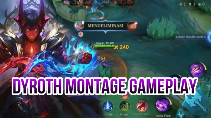 DYROTH MONTAGE GAMEPLAY