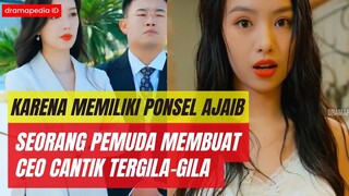 Pria miskin mendapatkan warisan ponsel ajaib yang menjadikanya kekasih wanita kaya raya.