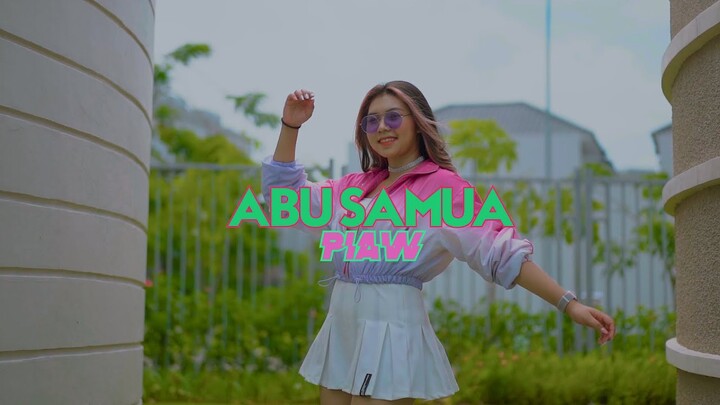 PIAW - ABU SAMUA ( Official Music Video )