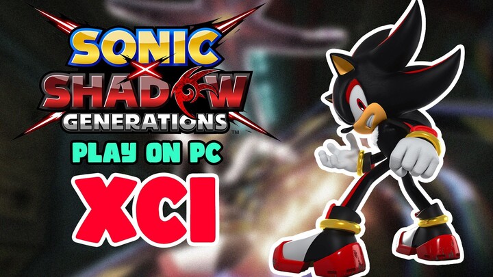 Play Sonic X Shadow Generations with Latest Ryujinx Build for PC