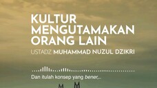 KULTUR MENGUTAMAKAN ORANG LAIN