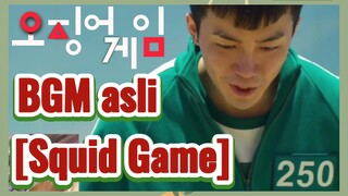 BGM asli [Squid Game]