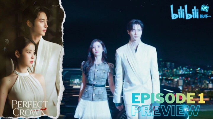 Perfect Crown (2026) Ep 1 Sub Indo!