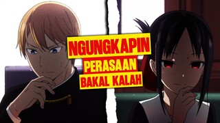 Ngungkapin Perasaan = Kalah