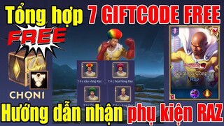 Tổng hợp 7 GIFTCODE FREE Toàn Server Ngày 6/11 - Hướng dẫn nhận phụ kiện Raz Cosplay Saitama ?