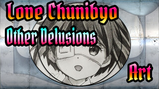 Love, Chunibyo & Other Delusions
Art