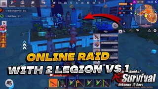 Online Raid with sky 2 legion vs 1 legion Last day rules survival | Last island of survival