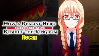 🔷 How a Realist Hero Rebuilt the Kingdom - RECAP - Ep. 6 | The wise man never gives up the advantage