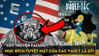 Cốt truyện Fallout Phần 2: Tổ chức bệnh hoạn đằng sau các thí nghiệm Vault?