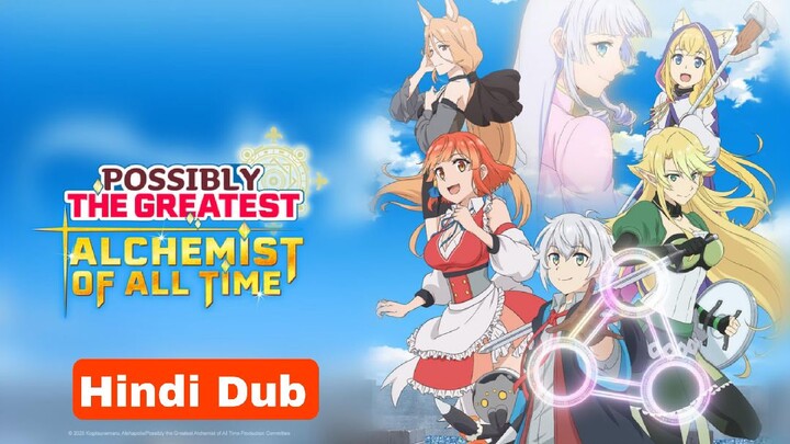 Possibly The Greatest Alchemist Of All Time Episode 1