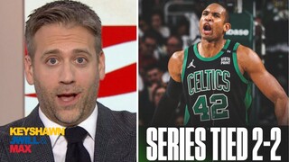 KJM | Max Kellerman "Impressed" Celtics destroy Bucks to win Game 4, and to tie series 2-2