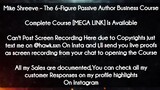 Mike Shreeve course  - The 6-Figure Passive Author Business Course download