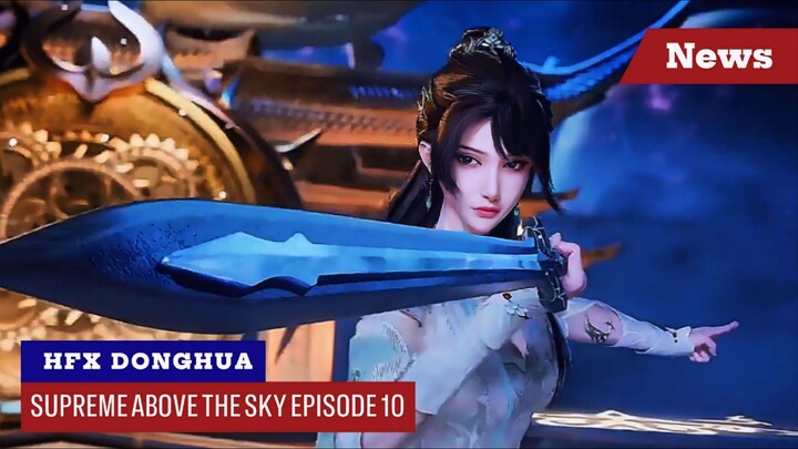 SUPREME ABOVE THE SKY EPISODE 10 SUB INDO