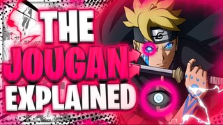 Boruto's Jougan Explained