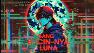 SANG BUCINNYA LUNA | OFFICIAL MUSIC DITO ANIMASI