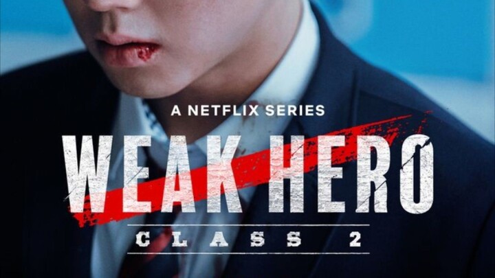 Weak Hero Class 2 [Sub Indo] Ep. 7