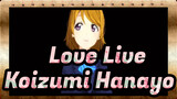 [Long Live!] Selamat Ulang Tahun, Koizumi Hanayo - Memilih_F
