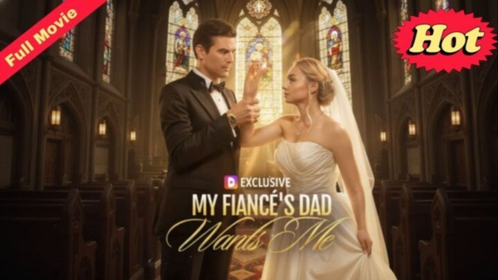 My Fiance's dad wants me