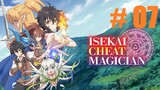 [Sub Indo] Isekai Cheat Magician - 07