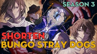 SHORTEN "Văn hào lưu lạc" | Season 3 | AL Anime