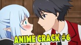 Resiko Menjadi Cowo Tampan [Anime Crack ] 6