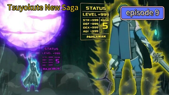 Alur cerita yang Tsuyokute New Saga episode 9
