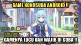 Game Konosuba Android !!! Gamenya Lucu Dan Wajib Di Coba !!!