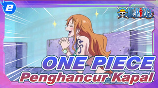 ONE PIECE | Penghancur Kapal! Adegan Nami Memukuli yang Lain_2