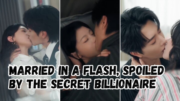 [NEW RELEASE] Married In A Flash, Spoiled By The Secret Billionaire