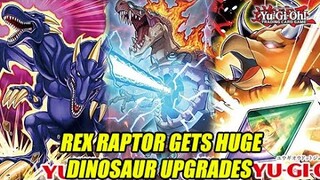 Rex Raptor Gets HUGE Dinosaur Upgrades For Yu-Gi-Oh!