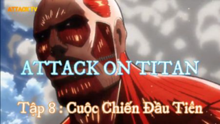 Cuộc Chiến Đầu Tiên ( Short Ep 4 ) #Attackontitan