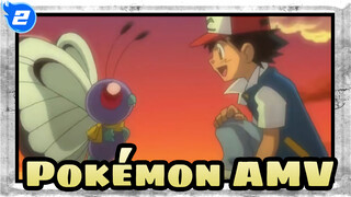 [Pokémon AMV] Three Departures Between Ash & Butterfree_2