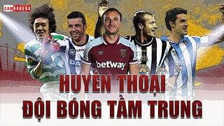 Alan Shearer, Di Natale và những HUYỀN THOẠI của các đội bóng TẦM TRUNG