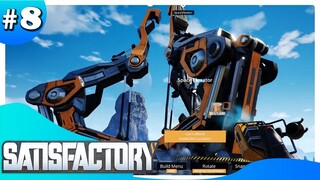 SATISFACTORY #8 | PEMBANGUNAN MESIN GANDANG - GANDANG !