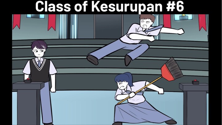 Class of Kesurupan #6