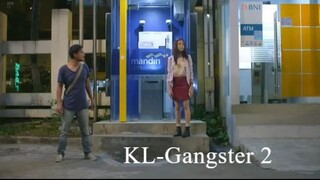 MVP-NONTON KL-Gangster 2