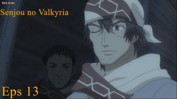 Senjou no Valkyria Sub Indo Ep-13