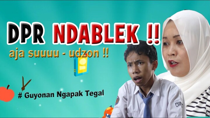 TRAGIS !!! DPR NDABLEK !!! FILM KOMEDI NGAPAK LUCU TEGAL