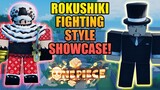How To Get Rokushiki New Fighting Style Full Showcase in A One Piece Game