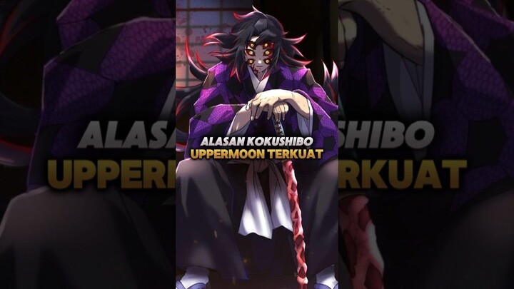Apa alasan lain yg buat Kokushibo menjd Uppermoon terkuat? #kimetsunoyaiba #demonslayer #kokushibo