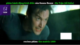 REVIEW PHIM : Ma trận (p6) #rvphimhanhdong