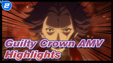 Guilty Crown Highlights AMV_2