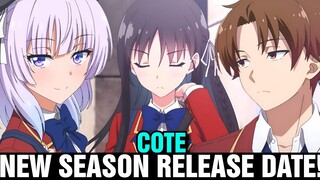 CLASSROOM OF THE ELITE SEASON 4 RELEASE DATE - [Prediction]
