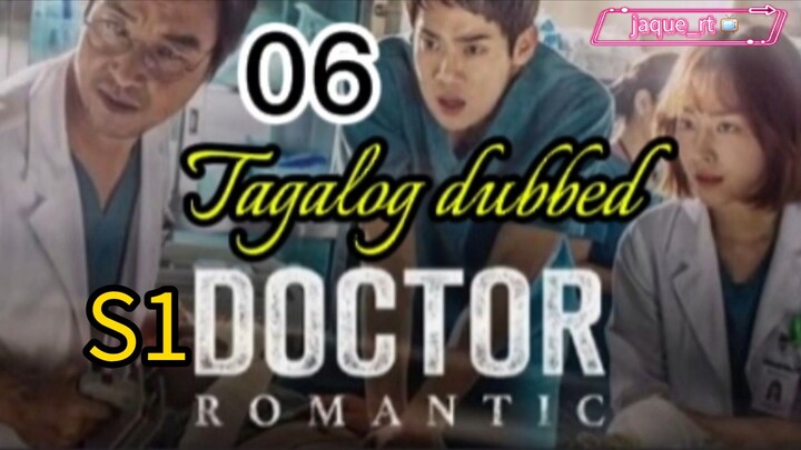 Tittle: DOCTOR ROMANTIC S1|  kdrama | Tagalog dubbed  | episode 06
