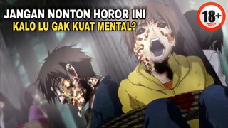 YAKIN NIH, BERANI NONTON ANIME HOROR SADIS INI ? 😭🙏🏻